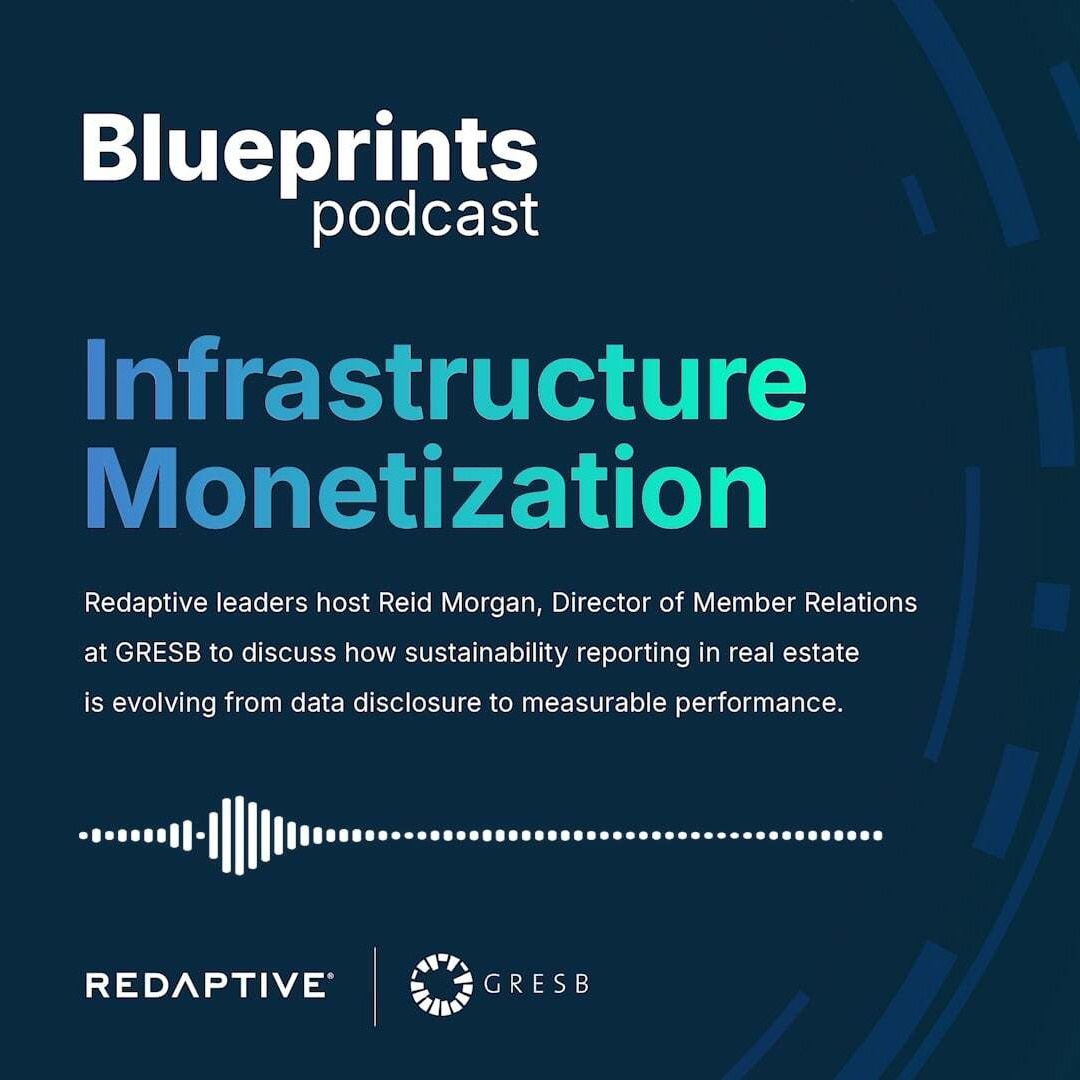 How Sustainability Reporting in Real Estate is Evolving with Reid Morgan, Director of Member Relations at GRESB